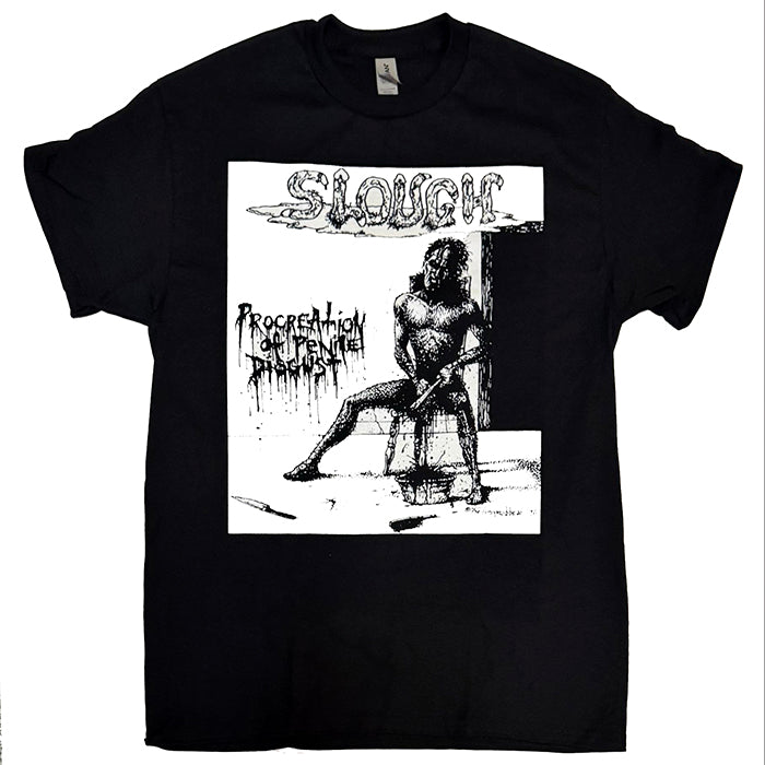 Slough " Procreation Of Penile Disgust " T shirt