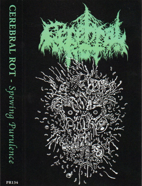 Cerebral Rot – Spewing Purulence Cassette Tape