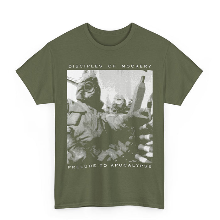 Disciples Of Mockery " Prelude to Apocalypse " T shirt Military Green