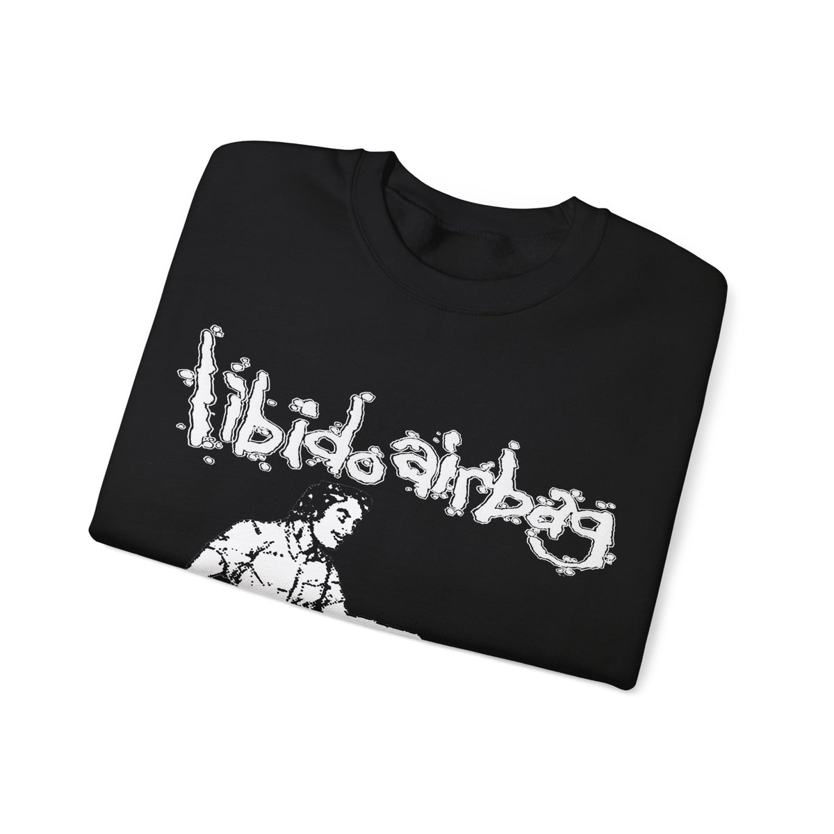 Libido Airbag " Unshaved " Crewneck Sweatshirt