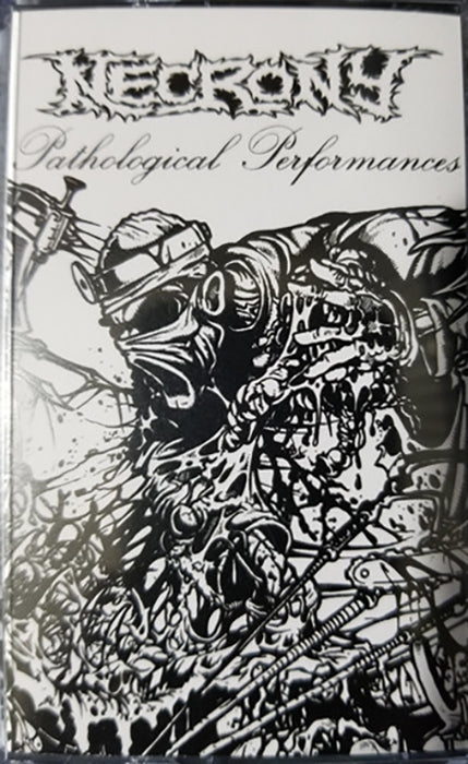 Necrony  " Pathological Performances Cassette "  Tape