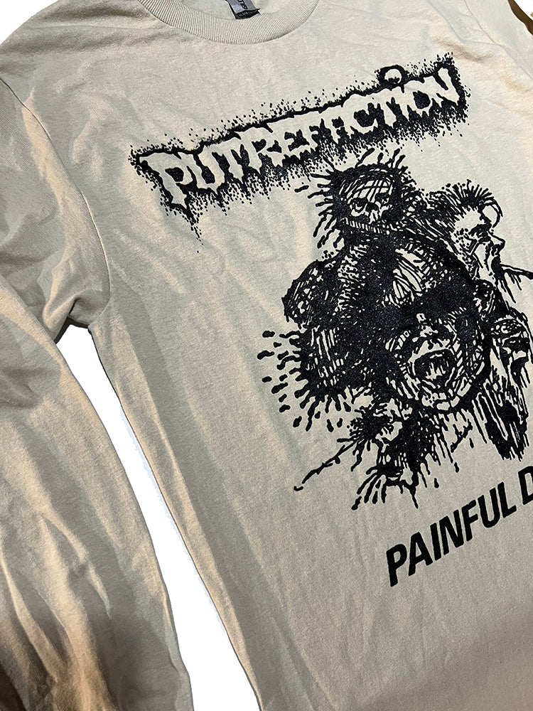 Putrefaction " Painful Death " demo Sand Longsleeve T shirt
