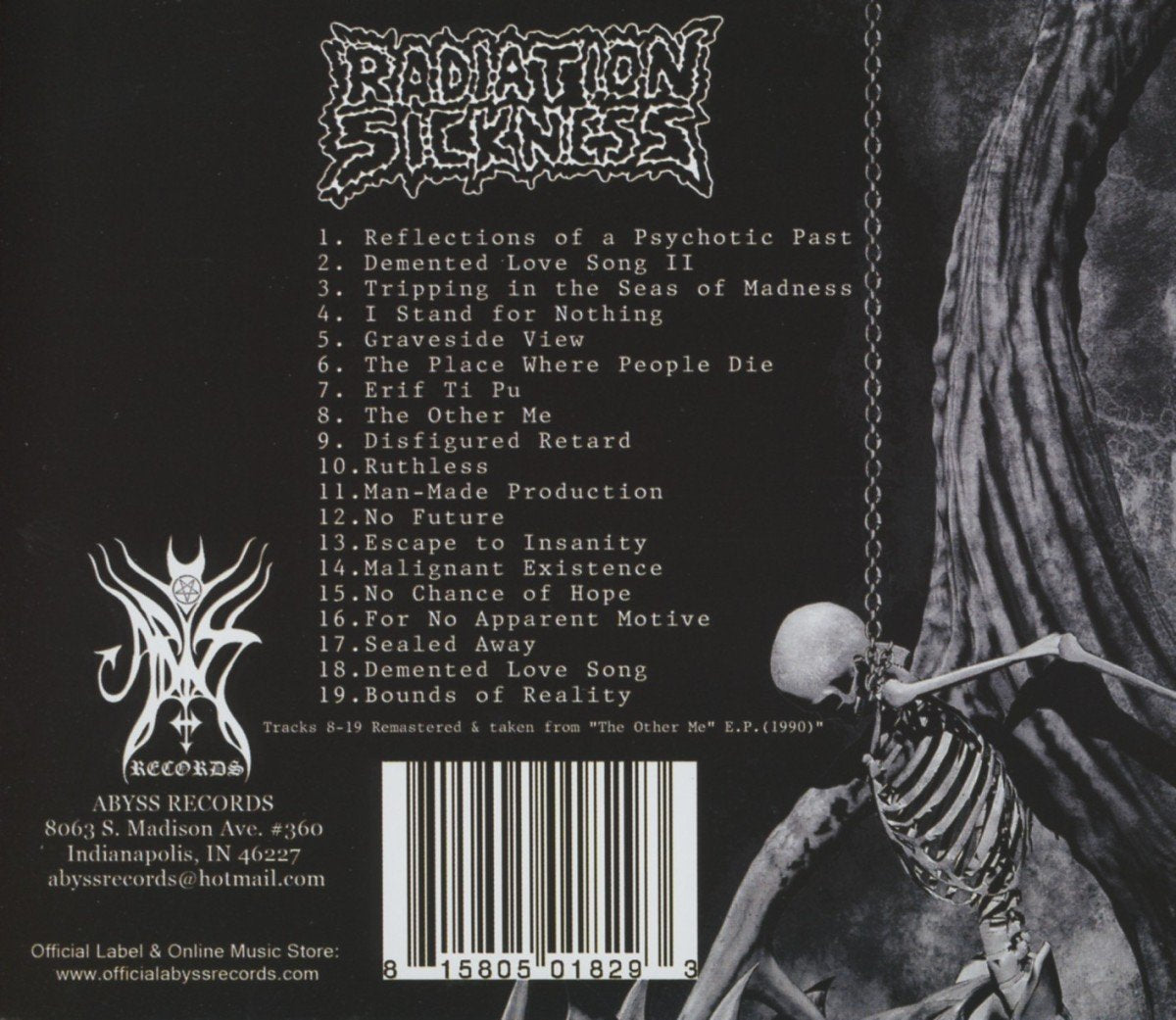 Radiation Sickness " Reflections of a Psychotic Past " CD