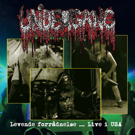 Undergang ” Levende forrådnelse... Live i Usa “ DEATH METAL DUTCH DANISH DEATH METAL UNDER GANG