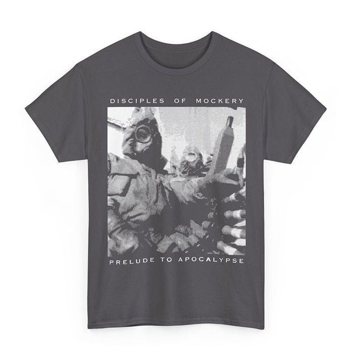 Disciples Of Mockery Prelude to Apocalypse T shirt Gray
