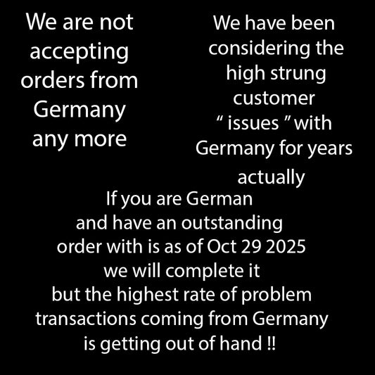 NO SHIPPING TO GERMANY