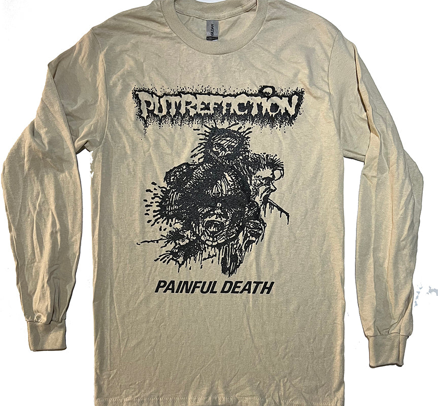 Putrefaction " Painful Death " demo Sand Longsleeve T shirt